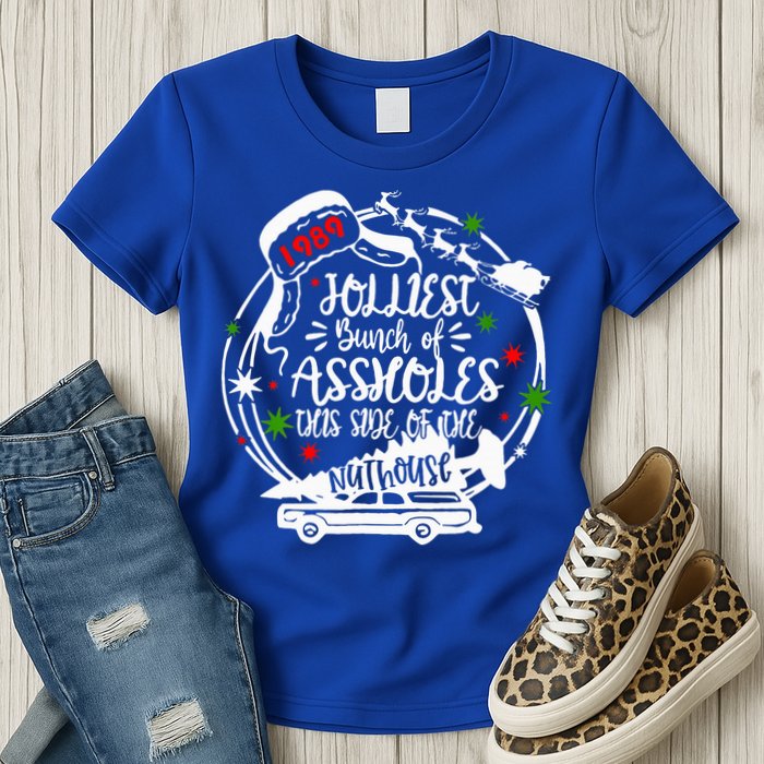 Jolliest Bunch Of Assholes This Side Of The Nut House Xmas  Womens T-Shirt