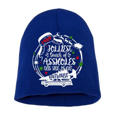 Jolliest Bunch Of Assholes This Side Of The Nut House Xmas  Short Acrylic Beanie