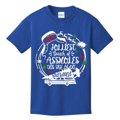 Jolliest Bunch Of Assholes This Side Of The Nut House Xmas  Kids T-Shirt