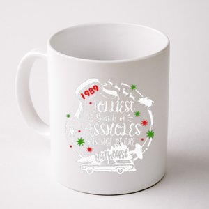 Jolliest Bunch Of Assholes This Side Of The Nut House Xmas  Coffee Mug