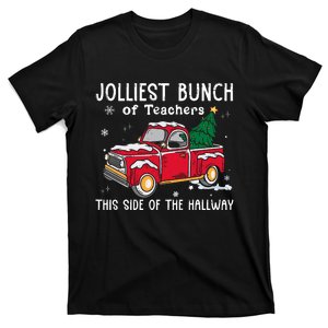 Jolliest Bunch Of Teachers This Side Of The Hallway T-Shirt