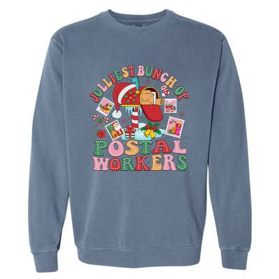 Jolliest Bunch Of Postal Workers Christmas Mail Carrier Garment-Dyed Sweatshirt