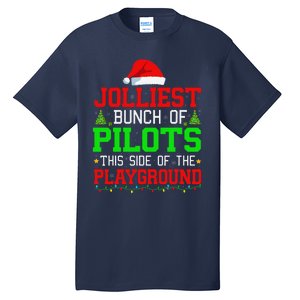 Jolliest Bunch Of Pilots Of Playground Christmas Job Team Tall T-Shirt