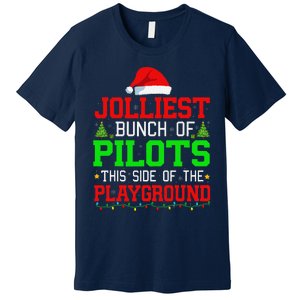 Jolliest Bunch Of Pilots Of Playground Christmas Job Team Premium T-Shirt