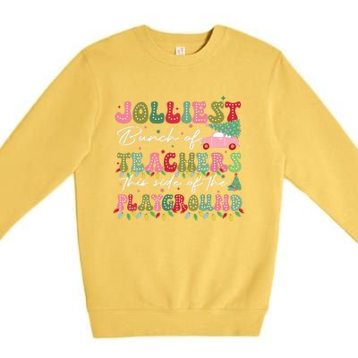 Jolliest Bunch Of Teachers This Side Of The Playground Teach Premium Crewneck Sweatshirt