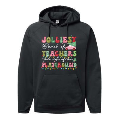 Jolliest Bunch Of Teachers This Side Of The Playground Teach Performance Fleece Hoodie