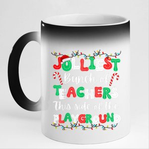 Jolliest Bunch Of Teachers This Side Of The Playground 11oz Black Color Changing Mug