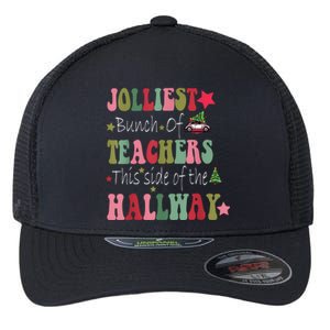 Jolliest Bunch Of Teachers This Side Of The Hallway Flexfit Unipanel Trucker Cap