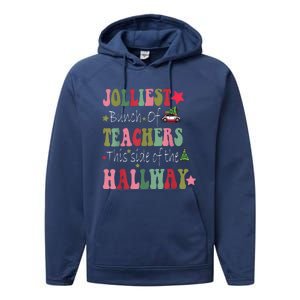 Jolliest Bunch Of Teachers This Side Of The Hallway Performance Fleece Hoodie