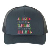 Jolliest Bunch Of Teachers This Side Of The Hallway Yupoong Adult 5-Panel Trucker Hat