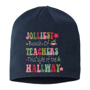 Jolliest Bunch Of Teachers This Side Of The Hallway Sustainable Beanie