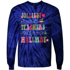 Jolliest Bunch Of Teachers This Side Of The Hallway Tie-Dye Long Sleeve Shirt