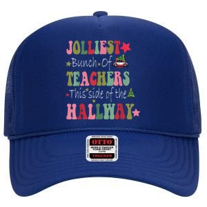 Jolliest Bunch Of Teachers This Side Of The Hallway High Crown Mesh Back Trucker Hat