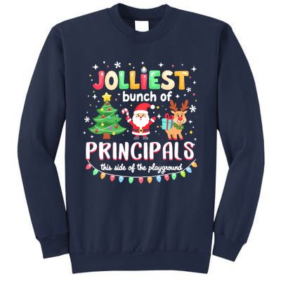 Jolliest Bunch Of Principals This Side Of The Playground Sweatshirt