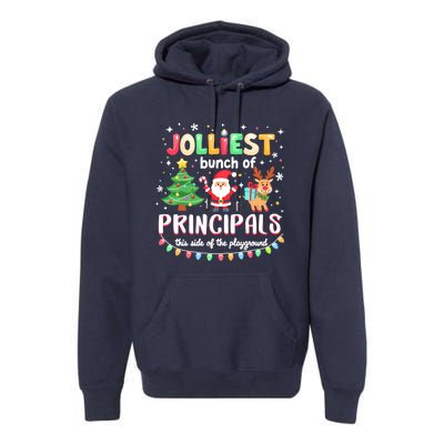 Jolliest Bunch Of Principals This Side Of The Playground Premium Hoodie