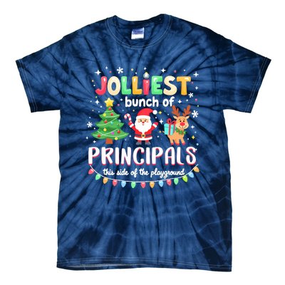 Jolliest Bunch Of Principals This Side Of The Playground Tie-Dye T-Shirt