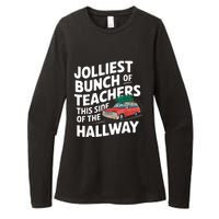 Jolliest Bunch Of Teachers This Side Of The Hallway Xmas Womens CVC Long Sleeve Shirt