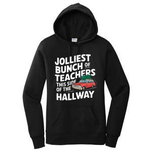 Jolliest Bunch Of Teachers This Side Of The Hallway Xmas Women's Pullover Hoodie