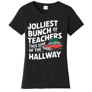 Jolliest Bunch Of Teachers This Side Of The Hallway Xmas Women's T-Shirt