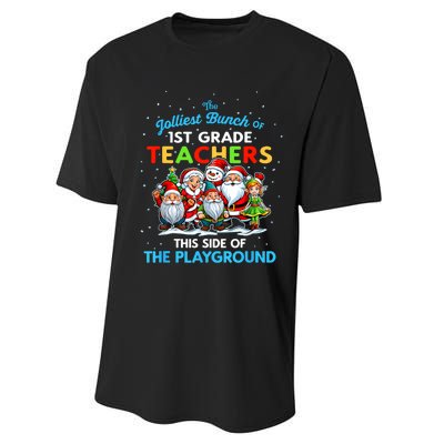 Jolliest Bunch Of 1st Grade Teachers This Side Of Playground Performance Sprint T-Shirt