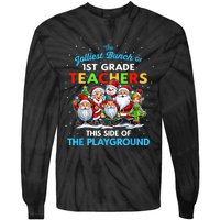 Jolliest Bunch Of 1st Grade Teachers This Side Of Playground Tie-Dye Long Sleeve Shirt