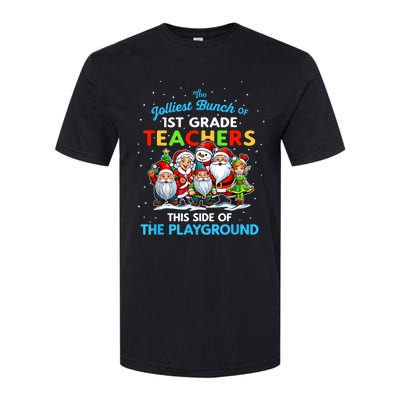 Jolliest Bunch Of 1st Grade Teachers This Side Of Playground Softstyle CVC T-Shirt