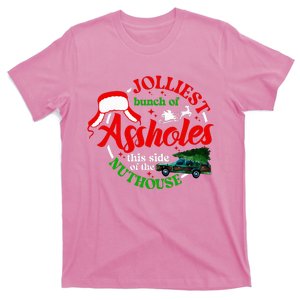 Jolliest Bunch Of Assholes This Side Of The Nut House T-Shirt