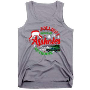 Jolliest Bunch Of Assholes This Side Of The Nut House Tank Top