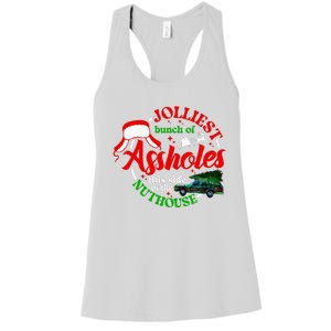 Jolliest Bunch Of Assholes This Side Of The Nut House Women's Racerback Tank