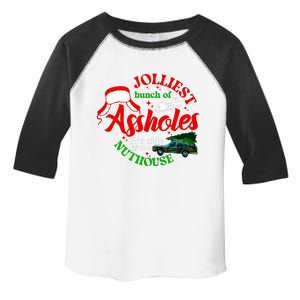 Jolliest Bunch Of Assholes This Side Of The Nut House Toddler Fine Jersey T-Shirt