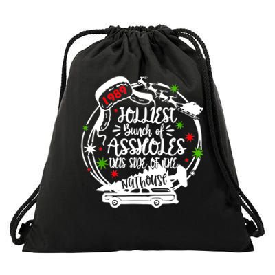 Jolliest Bunch Of Assholes This Side Of The Nut House Xmas Drawstring Bag