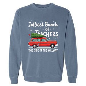 Jolliest Bunch Of Teachers This Side Of The Hallway Xmas Garment-Dyed Sweatshirt