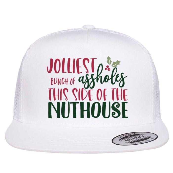 Jolliest Bunch Of Assholes Christmas Story Nuthouse Flat Bill Trucker Hat