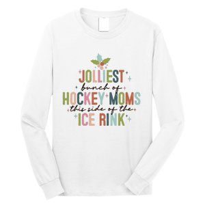 Jolliest Bunch Of Hockey Moms This Side Of The Ice Rink Christmas Long Sleeve Shirt