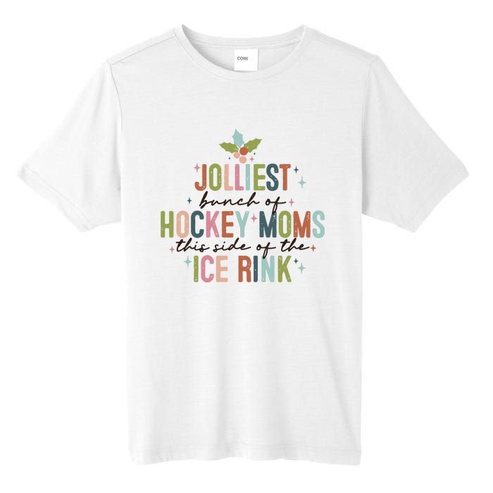 Jolliest Bunch Of Hockey Moms This Side Of The Ice Rink Christmas Tall Fusion ChromaSoft Performance T-Shirt