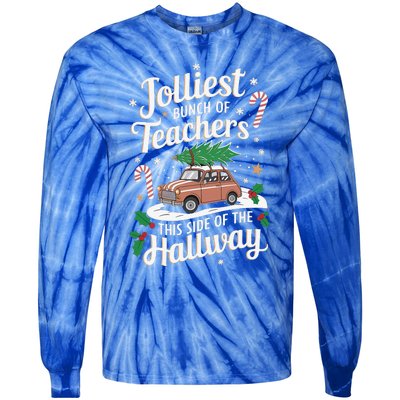 Jolliest Bunch Of Teachers This Side Of The Hallway Tie-Dye Long Sleeve Shirt