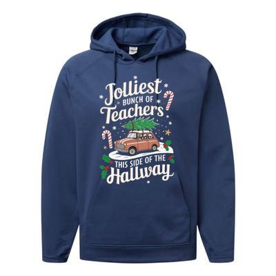 Jolliest Bunch Of Teachers This Side Of The Hallway Performance Fleece Hoodie