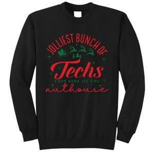 Jolliest Bunch Of Techs Jolliest Bunch Christmas Crew Tall Sweatshirt