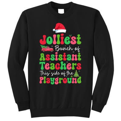 Jolliest Bunch Of Assistant Teachers Of Playground Xmas Sweatshirt