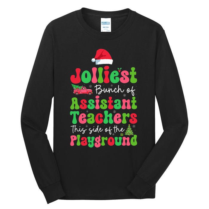 Jolliest Bunch Of Assistant Teachers Of Playground Xmas Tall Long Sleeve T-Shirt