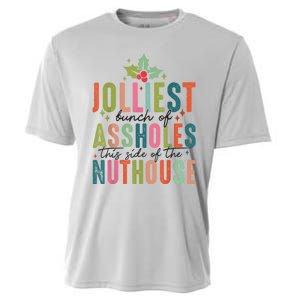 Jolliest Bunch Of Assholes This Side Of The Nut House Cooling Performance Crew T-Shirt