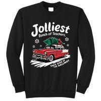 Jolliest Bunch Of Teachers This Side Of The Hallway Sweatshirt