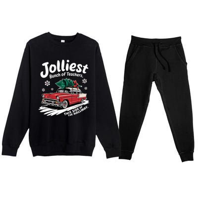 Jolliest Bunch Of Teachers This Side Of The Hallway Premium Crewneck Sweatsuit Set