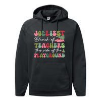 Jolliest Bunch Of Teachers This Side Of The Playground Performance Fleece Hoodie