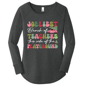 Jolliest Bunch Of Teachers This Side Of The Playground Women's Perfect Tri Tunic Long Sleeve Shirt