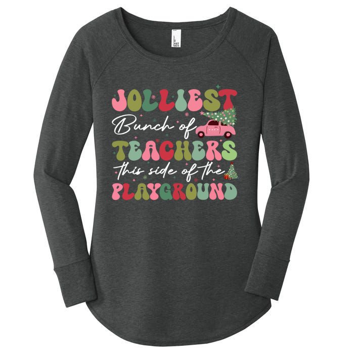 Jolliest Bunch Of Teachers This Side Of The Playground Women's Perfect Tri Tunic Long Sleeve Shirt