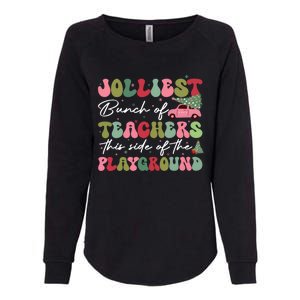 Jolliest Bunch Of Teachers This Side Of The Playground Womens California Wash Sweatshirt