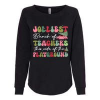 Jolliest Bunch Of Teachers This Side Of The Playground Womens California Wash Sweatshirt