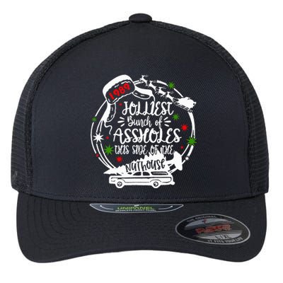 Jolliest Bunch Of Assholes This Side Of The Nut House Xmas  Flexfit Unipanel Trucker Cap