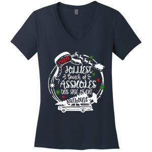 Jolliest Bunch Of Assholes This Side Of The Nut House Xmas  Women's V-Neck T-Shirt